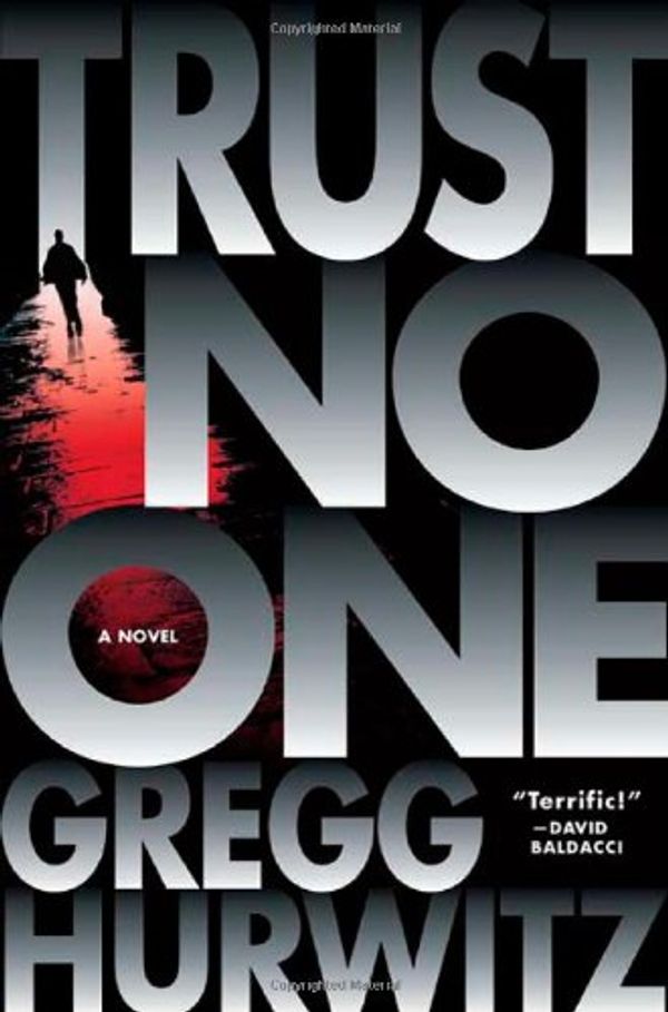 Cover Art for 9780312534899, Trust No One by Gregg Hurwitz