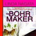 Cover Art for 9780553569254, The Bohr Maker by Linda Nagata