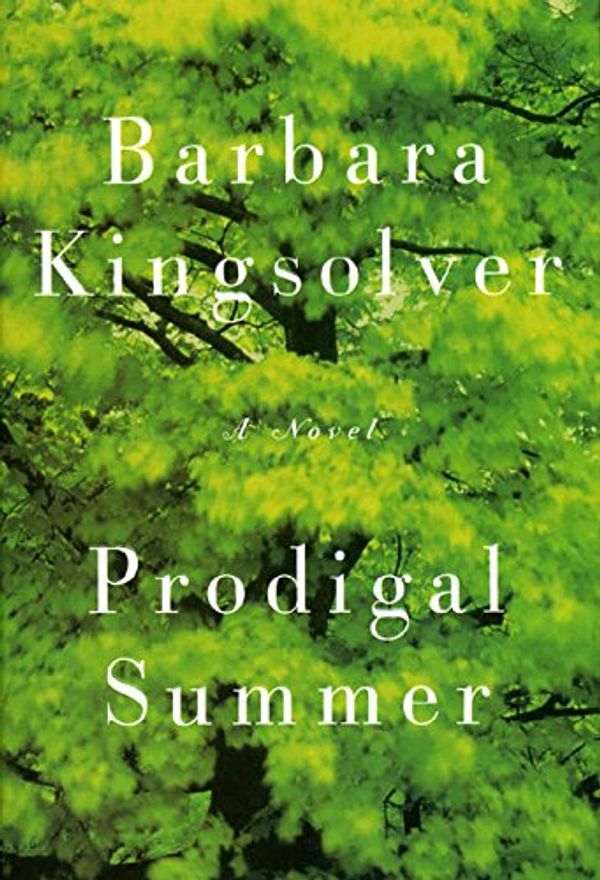 Cover Art for 9780060199654, Prodigal Summer by Barbara Kingsolver