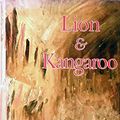 Cover Art for 9780002114455, Lion and kangaroo: The initiation of Australia, 1901-1919 by Gavin Souter
