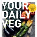 Cover Art for 9781914239410, Your Daily Veg by Joe Woodhouse