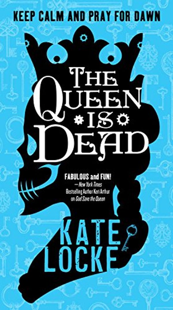 Cover Art for 9780316334761, The Queen Is Dead by Kate Locke