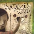 Cover Art for 9780747569534, Wolves in the Walls by Neil Gaiman