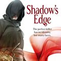 Cover Art for 9780748112579, Shadow's Edge: Book 2 of the Night Angel by Brent Weeks