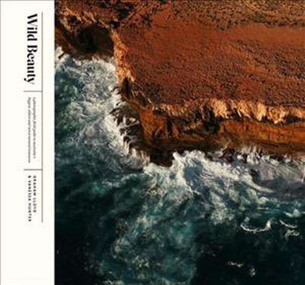 Cover Art for 9781741175110, Wild BeautyA Photographic Field Guide to Australia's Bigge... by Vanessa Hunter