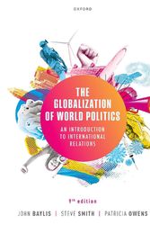 Cover Art for 9780192898142, The Globalization of World Politics: An Introduction to International Relations by John Baylis