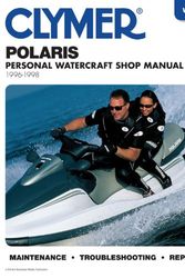 Cover Art for 9780892877447, Polaris: Water Vehicles Shop Manual 1996-1998 (Clymer Personal Watercraft) by Haynes