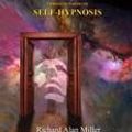 Cover Art for 9781890693305, ESP Induction Through Forms of Self-Hypnosis by Richard Alan Miller