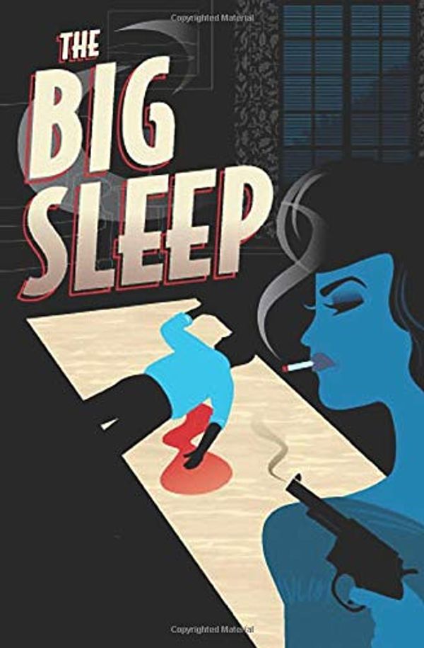 Cover Art for 9798655844155, The Big Sleep (Annotated) by Raymond Chandler