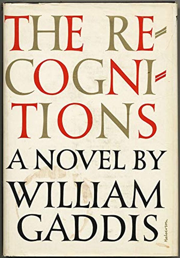 Cover Art for 9780151759712, Recognitions by William Gaddis