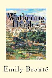 Cover Art for 9781977765260, Wuthering Heights by Brontë, Emily