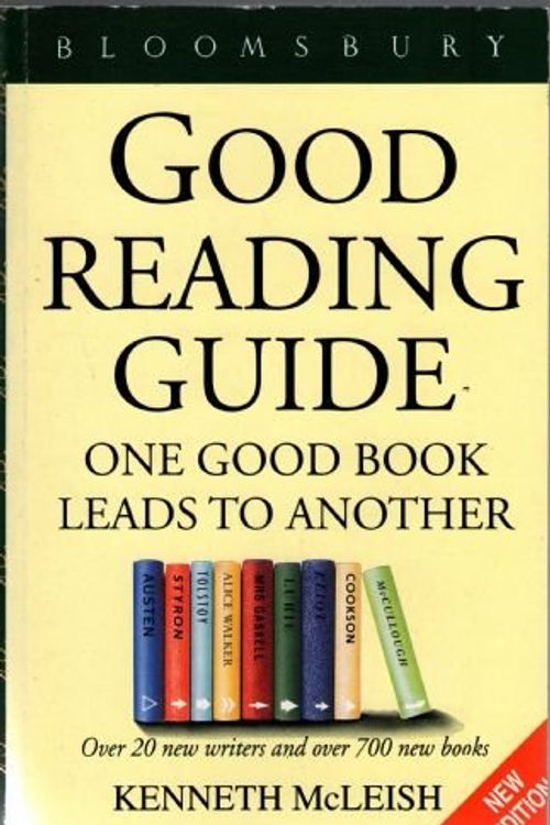 Cover Art for 9780747516811, Bloomsbury Good Reading Guide by Kenneth McLeish