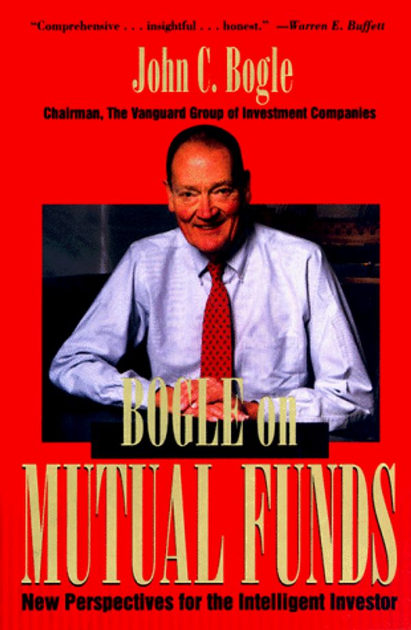 Cover Art for 9781556238604, Bogle on Mutual Funds by John C. Bogle