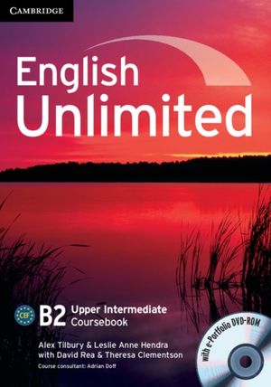 Cover Art for 9780521739917, English Unlimited Upper Intermediate Coursebook with E-Portfolio by Alex Tilbury