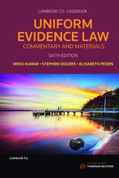 Cover Art for 9780455241111, Uniform Evidence Law by Stephen Odgers SC, Elisabeth Peden, Miiko Kumar