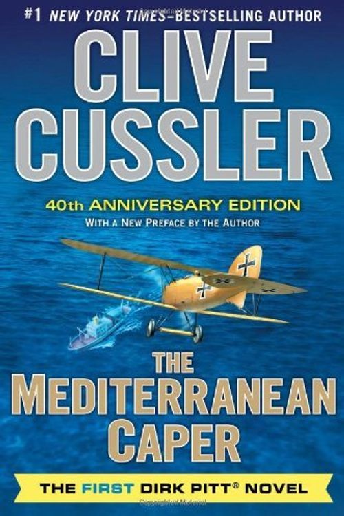 Cover Art for B00QPNPP4W, The Mediterranean Caper[MEDITERRANEAN CAP-40TH ANNIV/E][Hardcover] by Clive Cussler