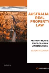 Cover Art for 9780455243764, Australian Real Property Law by Anthony Moore, Lynden Griggs, Scott Grattan