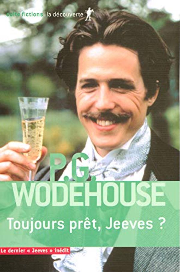 Cover Art for 9782707145147, Toujours prêt, Jeeves ? by P.g. Wodehouse