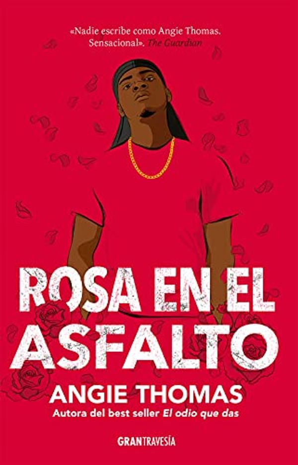 Cover Art for 9788412365504, Rosa en el asfalto by Angie Thomas