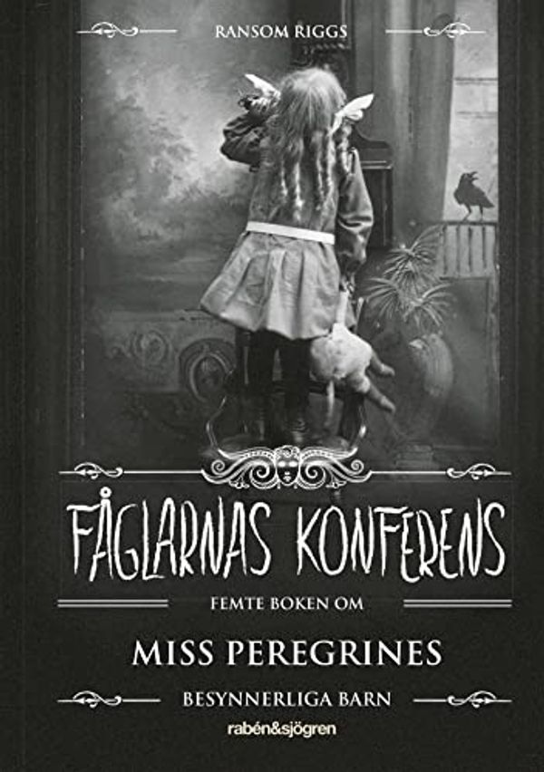 Cover Art for 9789129719505, Faglarnas konferens by Ransom Riggs