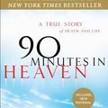 Cover Art for 9781441219763, 90 Minutes in Heaven by Don Piper, Mr Cecil Murphey
