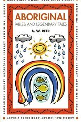 Cover Art for 9781876334109, Aboriginal Fables and Legendary Tales by A. W. Reed