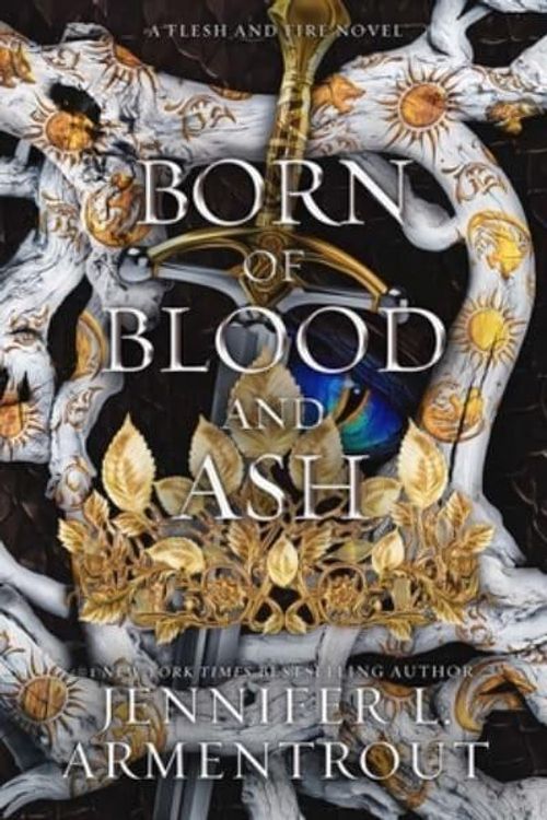 Cover Art for 9781957568782, Born of Blood and Ash (Flesh and Fire) by Jennifer L Armentrout