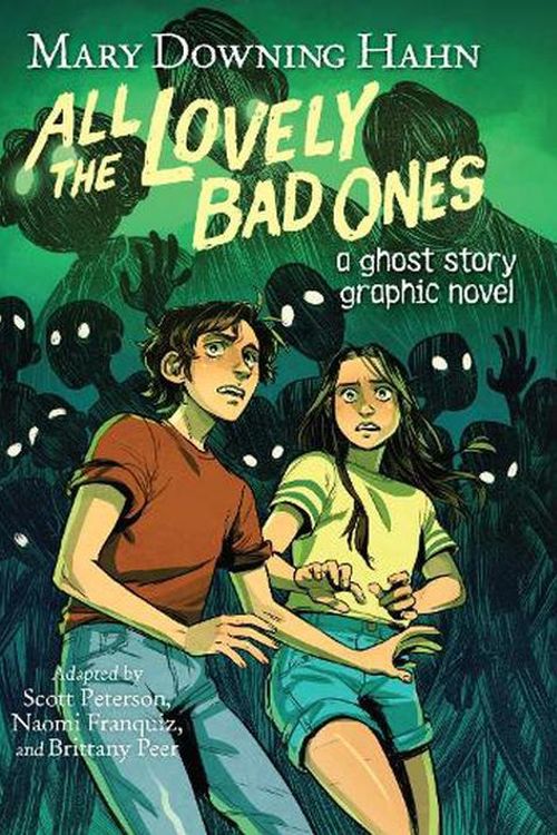 Cover Art for 9780358650140, All The Lovely Bad Ones Graphic Novel: A Ghost Story Graphic Novel by Hahn, Mary Downing