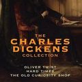 Cover Art for 9781772262957, The Charles Dickens Collection(3 Books) Oliver Twist, Hard Times, and the Old... by Dickens, Charles