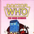 Cover Art for 9780491036825, Doctor Who-The Mind Robbers by Peter Ling