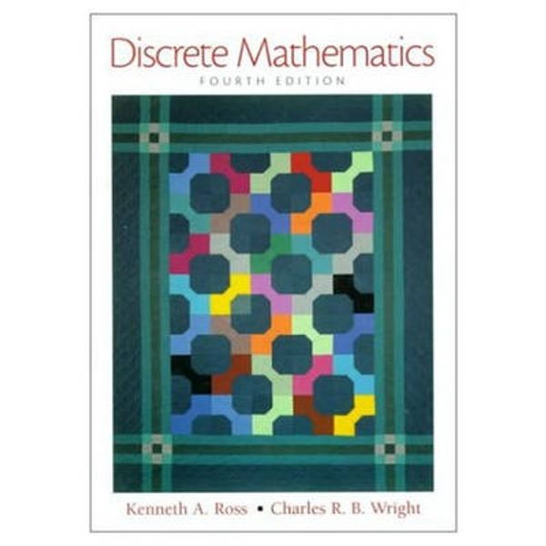 Cover Art for 9780130961419, Discrete Mathematics by Kenneth A. Ross