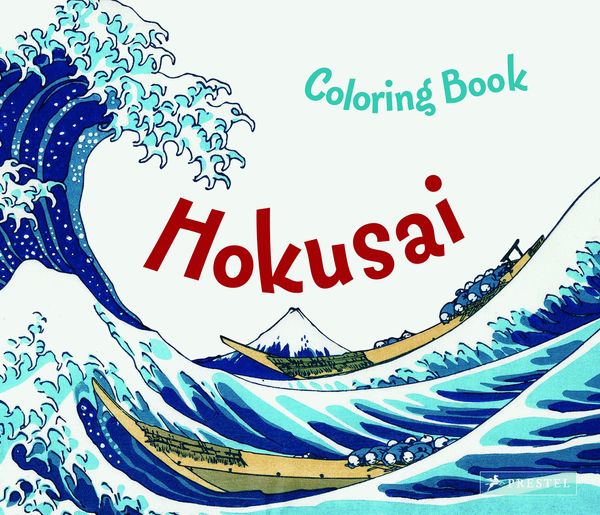 Cover Art for 9783791372150, Hokusai Colouring Book by Marie Krause