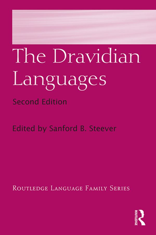 Cover Art for 9781138853768, The Dravidian Languages by Sanford B. Steever