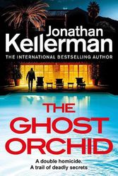 Cover Art for 9781529900378, The Ghost Orchid: The gripping new Alex Delaware thriller from the international bestselling author by Jonathan Kellerman