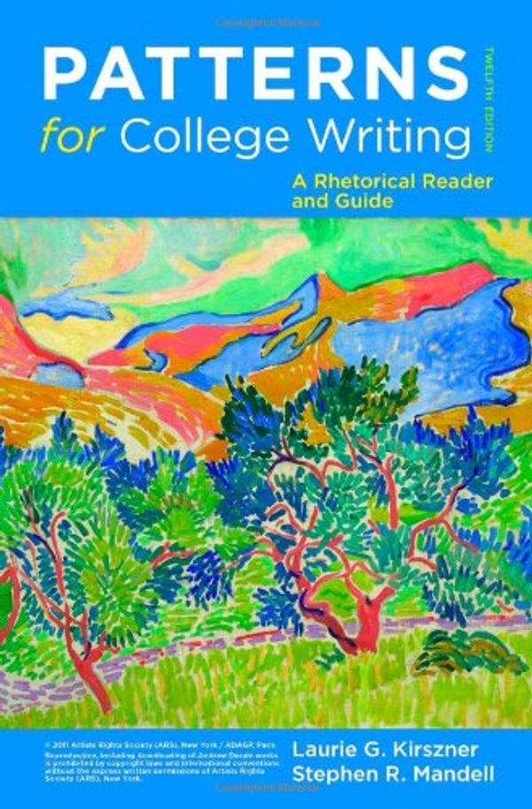 Cover Art for 9780312676841, Patterns for College Writing by Laurie G. Kirszner, Stephen R. Mandell