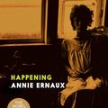 Cover Art for 9781609802264, Happening by Annie Ernaux