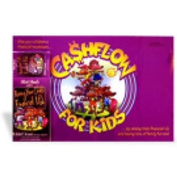 Cover Art for 0086659400002, CASHFLOW for KIDS Board Game with Exclusive Bonus Message from Robert Kiyosaki by Robert T Kiyosaki, Sharon L Lechter, CPA, Ann Nevin, Ph.D