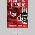 Cover Art for 9781741362251, Dangerous to Know: An Australasian Crime Compendium ( updated edition) by Lobez