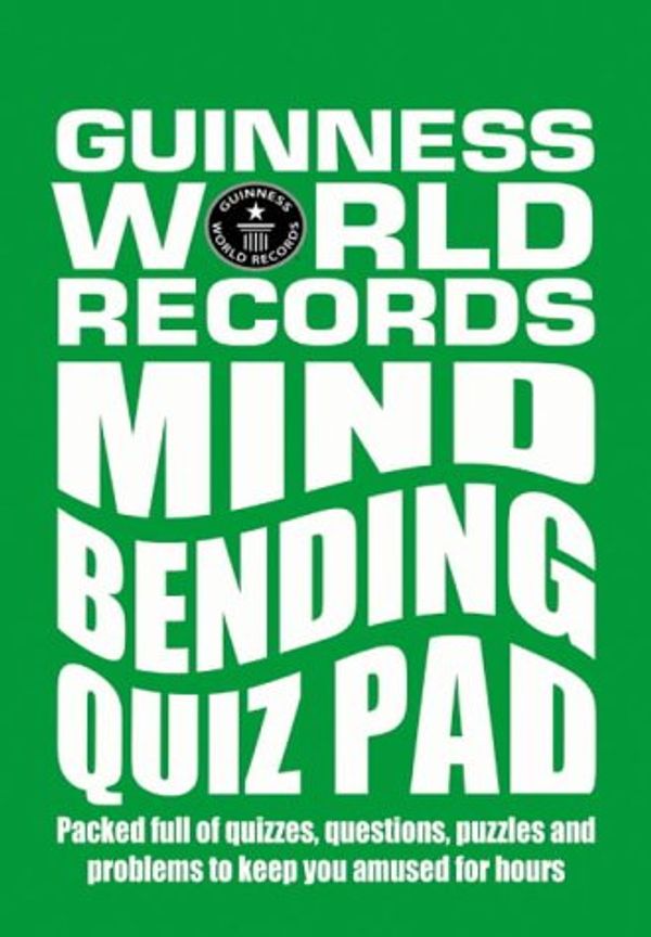 Cover Art for 9781904511052, Guinness World Records Mind Bending Quiz Pad (Guinness World Records Quiz Books) by Records, Guiness Book of
