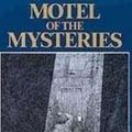 Cover Art for 9781439510278, Motel of the Mysteries by David MacAulay