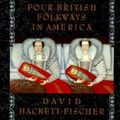 Cover Art for 9780195037944, Albion's Seed: Four British Folkways in America (America a Cultural History) by David Hackett Fischer