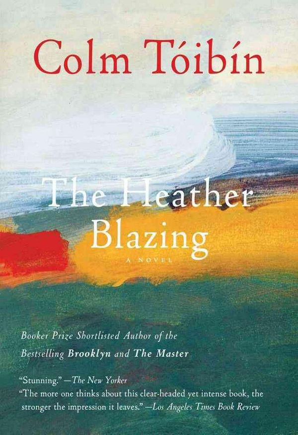 Cover Art for 9781476704500, The Heather Blazing by Colm Toibin