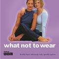 Cover Art for 9781841882345, What Not to Wear by Susannah Constantine