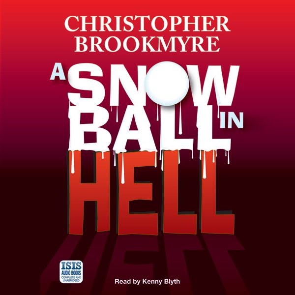 Cover Art for B004FTXZ36, A Snowball in Hell (Unabridged) by Unknown