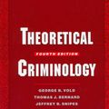 Cover Art for 9780195073218, Theoretical Criminology by George B. Vold, Thomas J. Bernard, Jeffrey B. Snipes