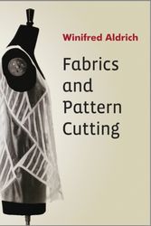 Cover Art for 9781119967170, Fabrics and Pattern Cutting by Winifred Aldrich
