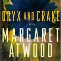 Cover Art for 9780770429355, Oryx and Crake by Margaret Atwood