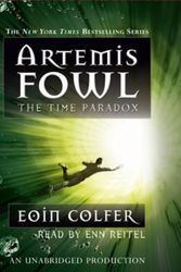 Cover Art for 9781423131779, Time Paradox, the (Scholastic Special Market Edition) by Eoin Colfer