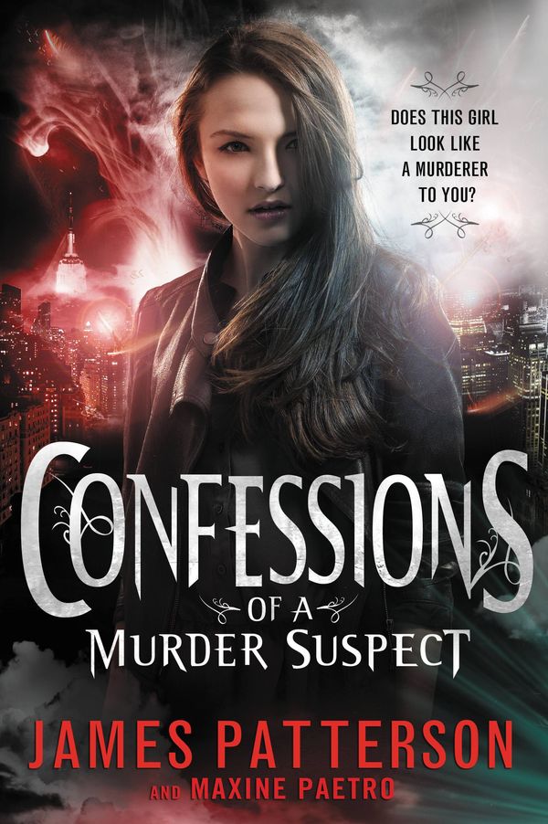 Cover Art for 9780316206983, Confessions of a Murder Suspect by James Patterson, Maxine Paetro