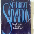 Cover Art for 9781881278184, So Great Salvation by Charles C. Ryrie